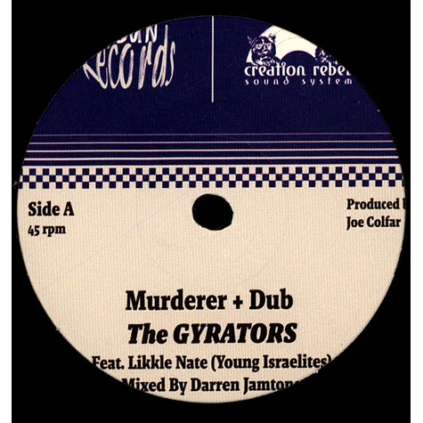 The Gyrators Ft Likkle Nate / Gyrators & Darren Jamtone - Murderer, Dub / Horns Cut, Hot Milk Murderation Riddim