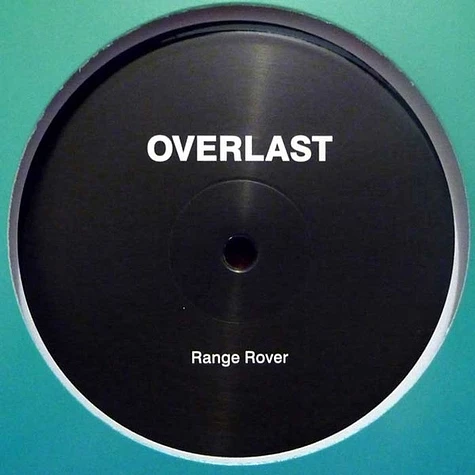 Overlast - Alive / Range Rover