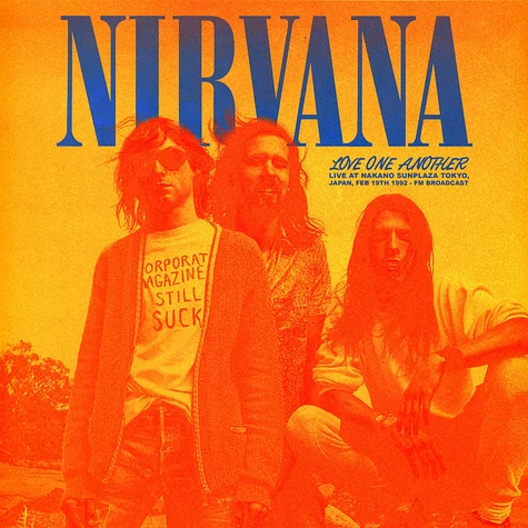 Nirvana - Love One Another: Live At Nakano Sunplaza Tokyo 1992 