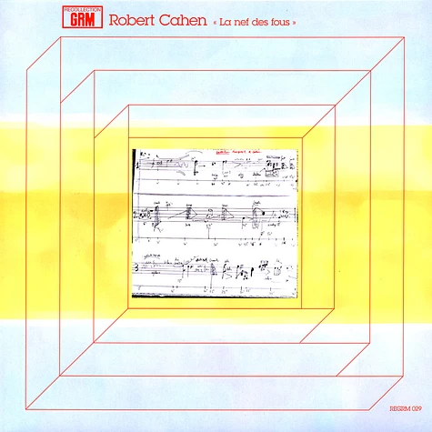 Robert Cahen - La Nef Des Fous