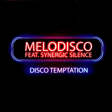 Melodisco Feat. Synergic Silence - Disco Temptation