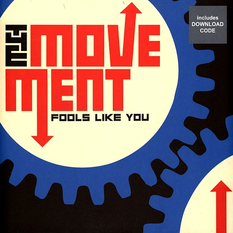 The Movement - Fools Like You