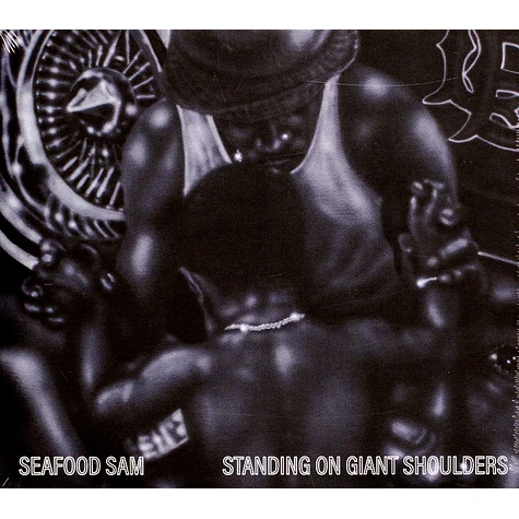 Seafood Sam - Standing On A Giant Shoulders