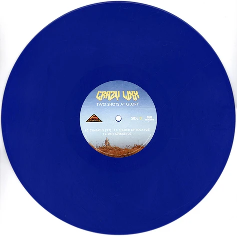 Crazy Lixx - Two Shots At Glory Blue Vinyl Edition