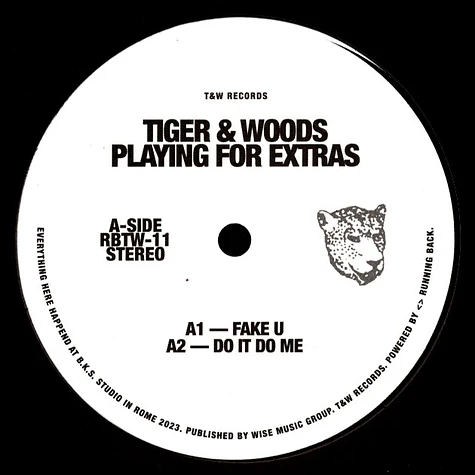 Tiger & Woods - Playing For Extras