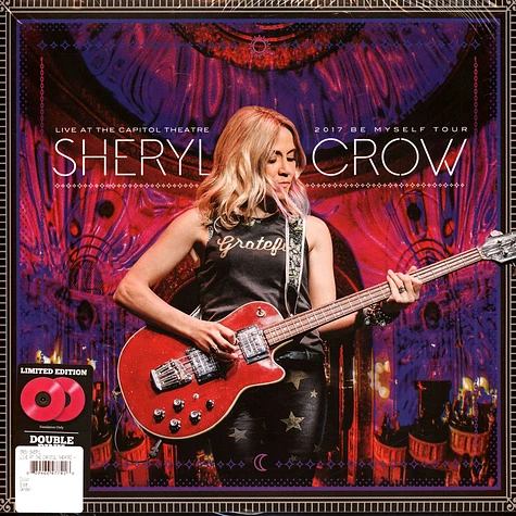 Sheryl Crow - Live At The Capitol Theatre - 2017 Be Myself Tour