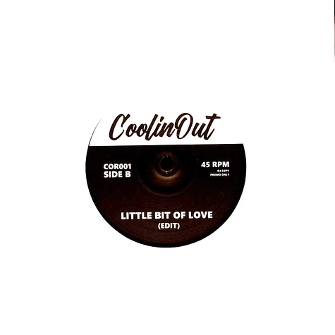 Coolin' Out - Volume 1 Trippin' Out / Little Bit Of Love