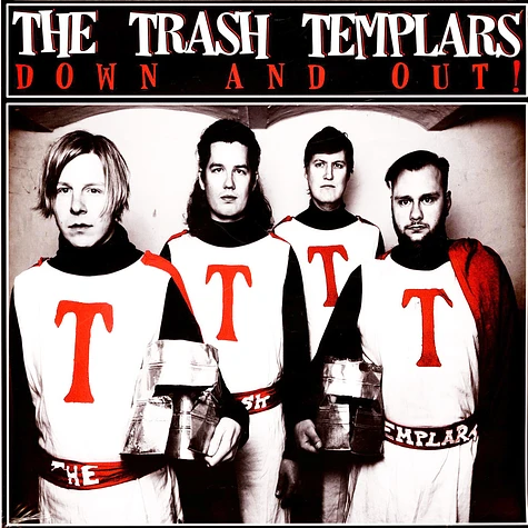 The Trash Templars - Down And Out!