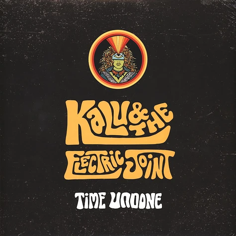 Kalu & The Electric Joint - Time Undone