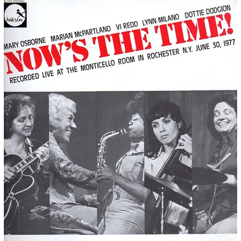 Marian McPartland, Mary Osborne, Vi Redd, Lynn Milano, Dottie Dodgion - Now's The Time