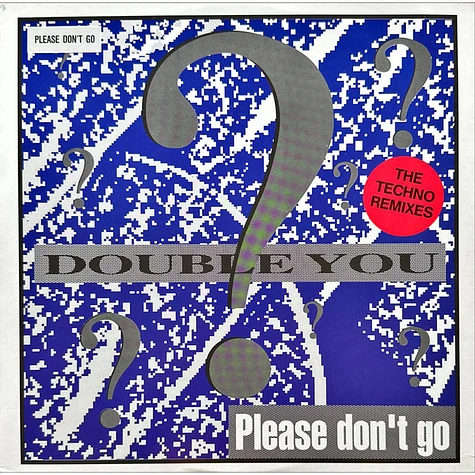 Double You feat. Pitch Shifter - Please Don't Go (The Techno Remixes)