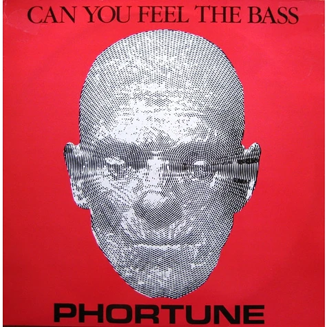 Phortune - Can You Feel The Bass