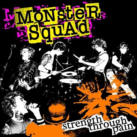 Monster Squad - Strength Through Pain