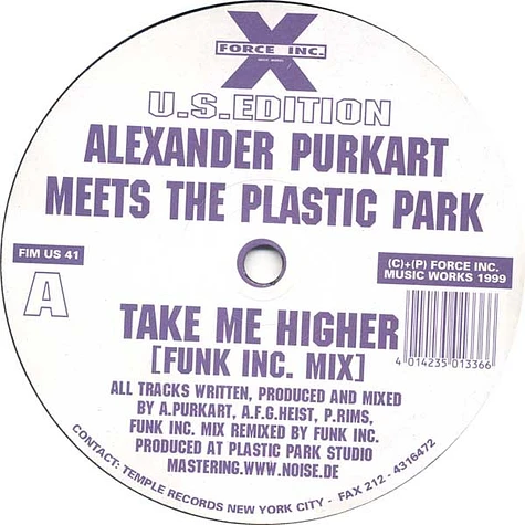 Plastic Park Meets Alexander Purkart - Take Me Higher