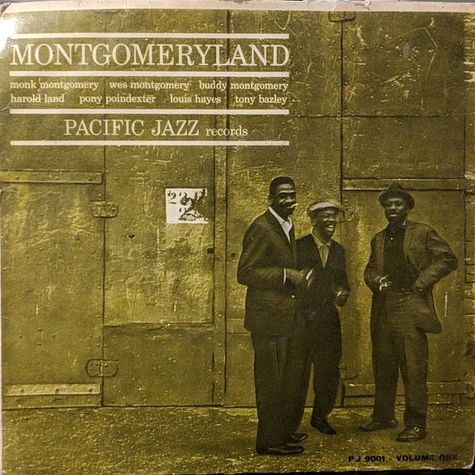 Monk Montgomery, Wes Montgomery, Buddy Montgomery, Harold Land, Pony Poindexter, Louis Hayes, Tony Bazley - Montgomeryland Volume One