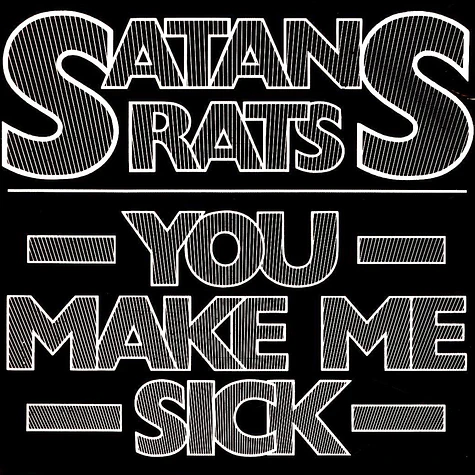 Satans Rats - You Make Me Colored Vinyl Edition