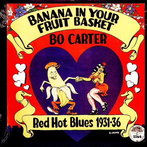 Bo Carter - Banana In Your Fruit Basket: Red Hot Blues 1931-36