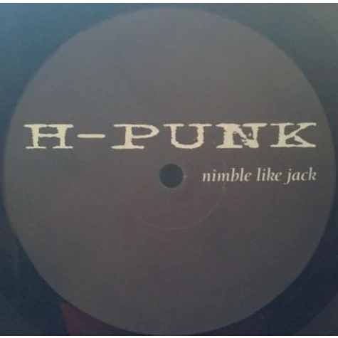 H-Punk - Nimble Like Jack