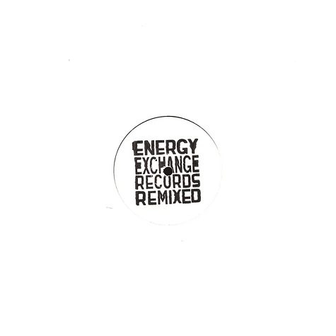 Energy Exchange Ensemble / 30/70 - Energy Exchange Records Remixed