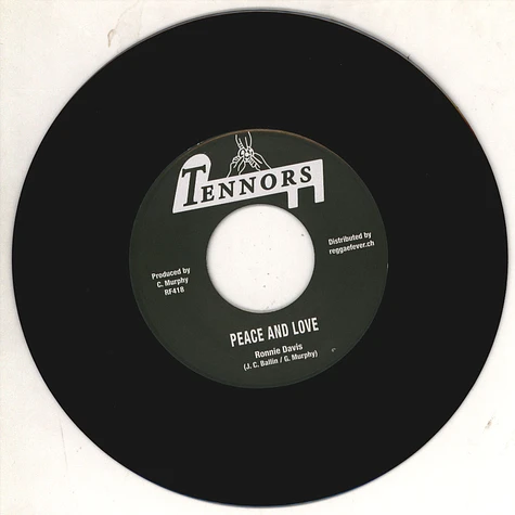 Ronnie Davis / Tennors & Ronnie Davis - Peace And Love / Baby Come Home