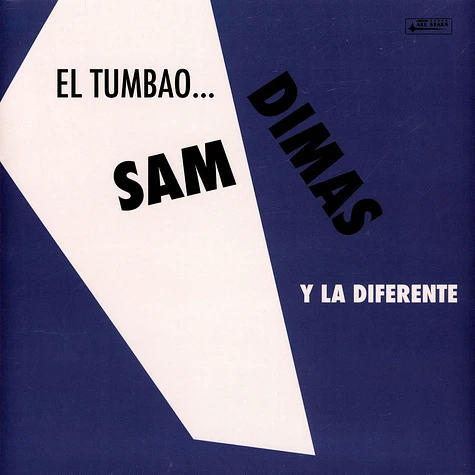 Sam Dimas Y La Diferente - El Tumbao...