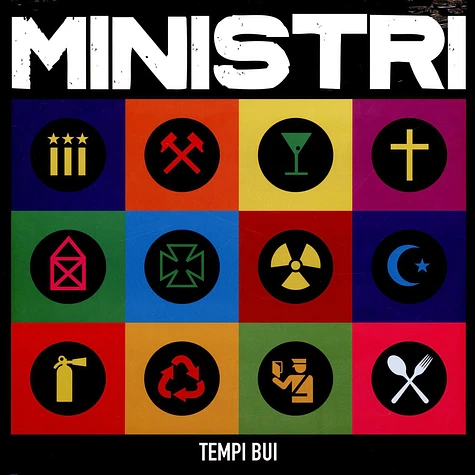 Ministri - Tempi Bui