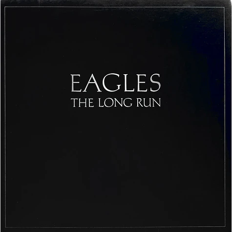 Eagles - The Long Run