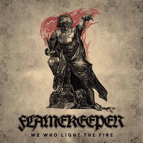 Flame Keeper - We Who Light The Fire