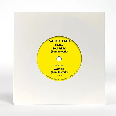 Saucy Lady - Soul Bright (Kon Rework) / Watchin' (Kon Rework)