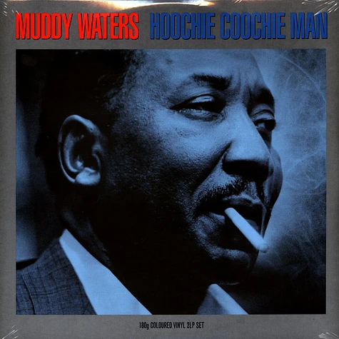 Muddy Waters - Hoochie Coochie Man