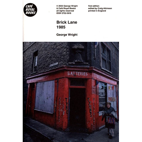 George Wright - Brick Lane 1985