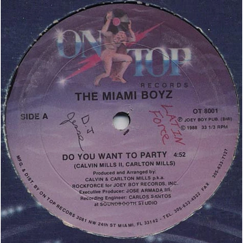 Miami Boyz - Do You Want To Party