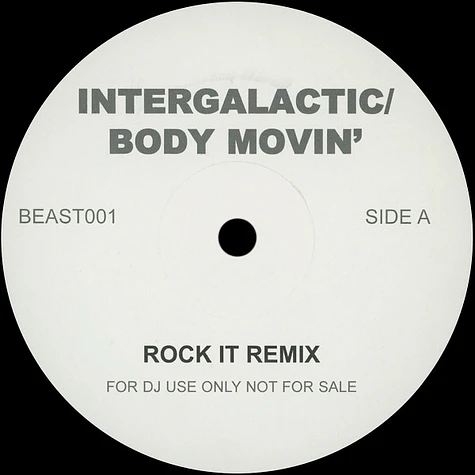Beastie Boys - Intergalactic / Body Movin'