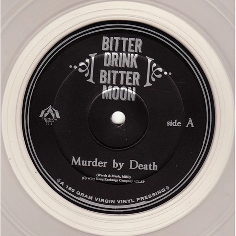 Murder By Death - Bitter Drink, Bitter Moon