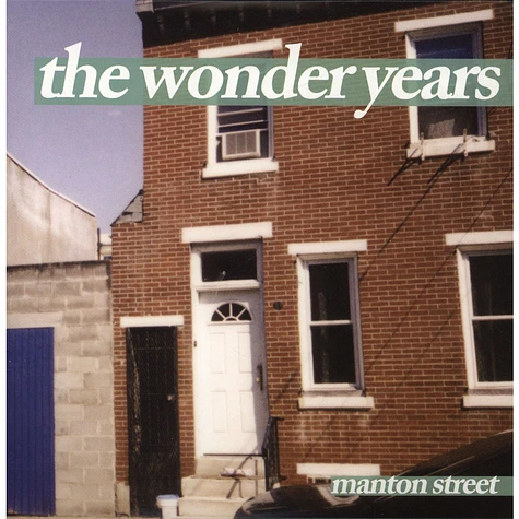 The Wonder Years - Manton Street