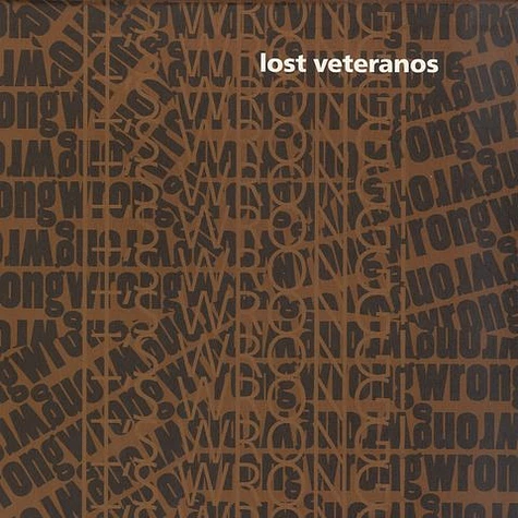 Lost Veteranos - It's Wrong
