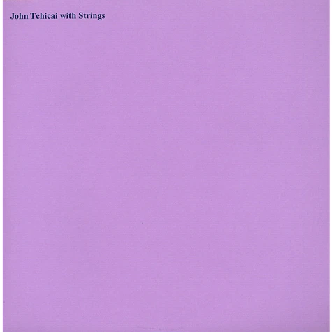 John Tchicai With Strings - John Tchicai With Strings