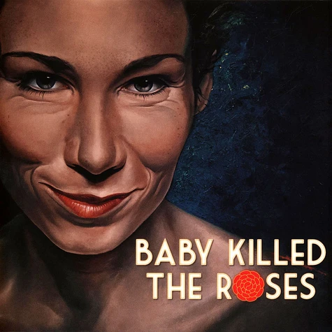 Baby Killed The Roses - Baby Killed The Roses Hyacinth Vinyl Edition