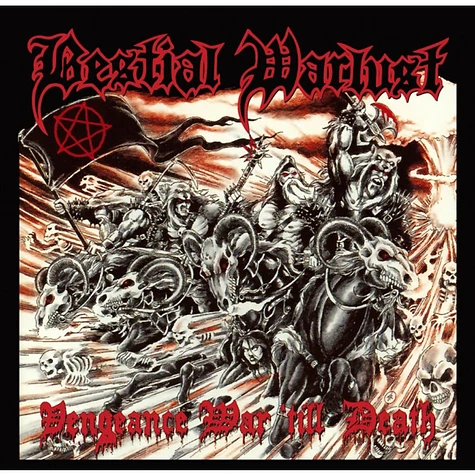 Bestial Warlust - Vengeance War Till Death