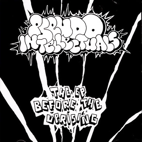 Pseudo Intellectuals - The EP Before The Uprising [2001-2003]