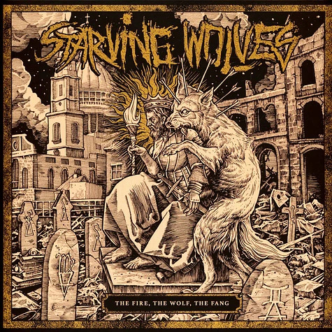 Starving Wolves - The Fire, The Wolf, The Fang