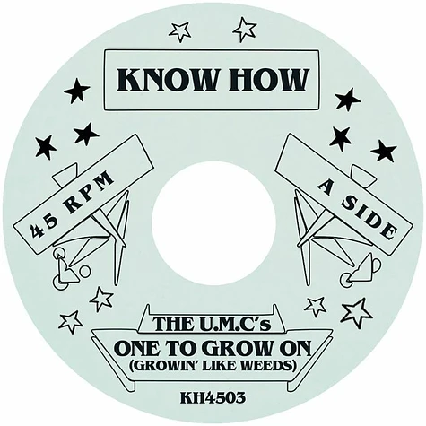 The U.M.C's - One To Grow On