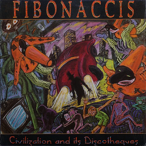 The Fibonaccis - Civilization And Its Discotheques