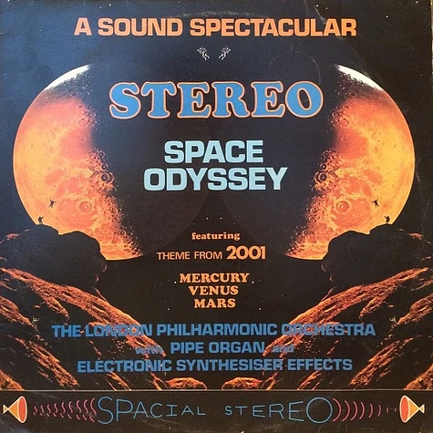 London Philharmonic Orchestra - A Sound Spectacular Stereo Space Odyssey