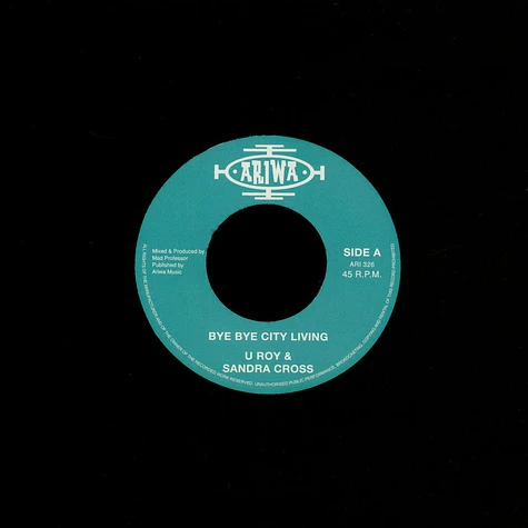 U Roy & Sandra Cross / Mad Professor - Bye Bye City Living / Dub City