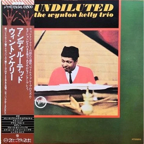 Wynton Kelly Trio - Undiluted