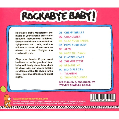 Rockabye Baby! - Lullaby Renditions Of Sia