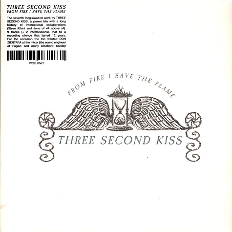 Three Second Kiss - From Fire I Save The Flame White Vinyl Edition