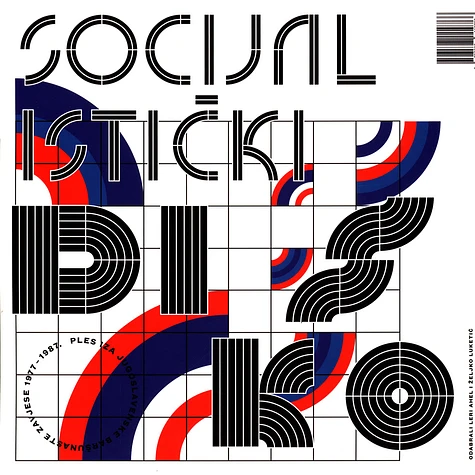 V.A. - Socialist Disco: Dancing Behind Yugoslavia's Velvet Curtain 1977-1987