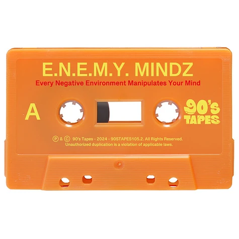 E.N.E.M.Y. Mindz - Every Negative Environment Manipulates Your Mind